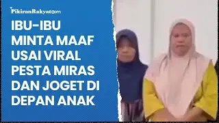 Ibu-Ibu di Jeneponto Minta Maaf Usai Viral Pesta Miras dan Joget di Depan Anak-Anak