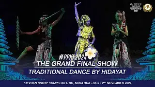 TRADITIONAL DANCE BY HIDAYAT ║ THE GRAND FINAL PUTERA PUTERI KEBUDAYAAN INDONESIA 2024