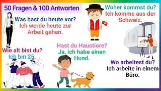 Top 50 typische Fragen mit 100 Antworten für Anfänger! | Lerne Deutsch im Alltag A1-A2