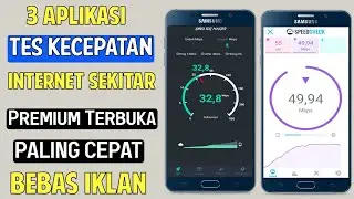 3 Aplikasi Tes Kecepatan Internet Sekitar Terbaik Android 2024