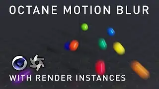 Silverwing Quick Tip: (correct) Octane Motion Blur with Render Instances