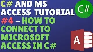 C# And Ms Access Database Tutorial #4 - How To Connect To Microsoft Access Database In C#