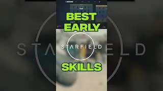 Starfield Guide: BEST Early Skills To Get First