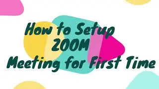 How to Set UP a Zoom Meeting with Friends | Host a Zoom Meeting for the First Time for Beginners