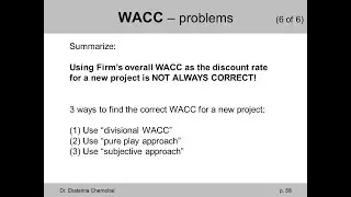 (14 of 17) Ch.14 - Problems with using Firm's WACC as project's discount rate