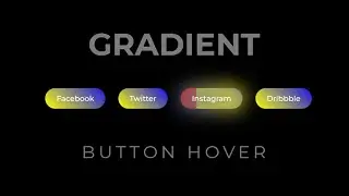 CSS Gradient glowing Button Hover effect