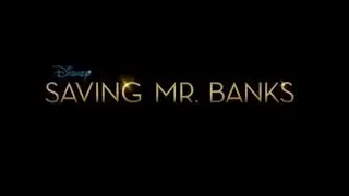 Saving Mr. Banks - Disneycember