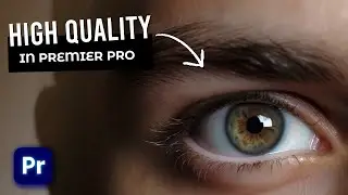 How To INCREASE Video QUALITY In Premiere Pro | Tutorial 2024