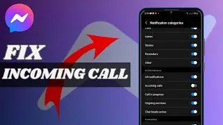 How To Fix Incoming Calls Issue On Messenger