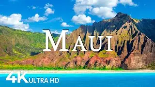 FLYING OVER MAUI (4K UHD) - Soothing Music Along With Beautiful Nature Video - 4K Video ULTRA HD