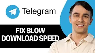 How To Fix Slow Download Speed On Telegram