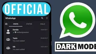 OFFICIAL Whatsapp Dark Mode | No Root | 100% Working 😃