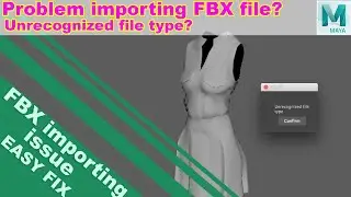 Maya doesn't recognize FBX file? How to fix the 
