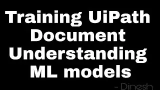 Training Uipath Document Understanding ML models using DataManager