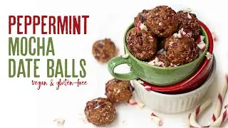 Peppermint Mocha Date Balls // oil-free, gluten-free, vegan