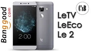 Обзор LeTV LeEco Le 2 X520 с Banggood