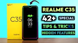 Realme C35 Tips & Tricks | Realme C35 Top 42+ Hidden Feature Tips & Tricks In Hindi