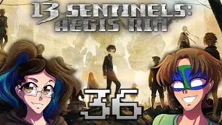 OKINO'S DISCOVERY - 13 Sentinels: Aegis Rim (Part 36)