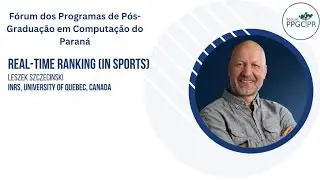 Leszek Szczecinski - Real-time ranking (in sports)