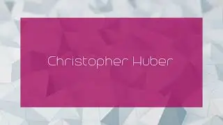 Christopher Huber - appearance