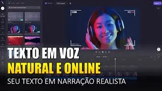 TEXTO EM VOZ Natural - CLIPCHAMP  Site Gratuito e ilimitado transforma texto em Narração