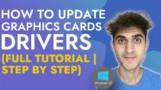How to update graphics cards drivers (Full Tutorial | Step by Step)
