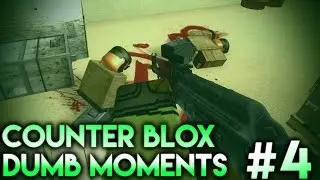 Roblox CSGO Dumb Moments #4
