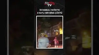 İstanbul Fatih'te 3 katlı bir bina çöktü