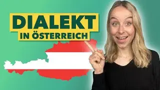 🇦🇹 So geht Österreichisch: 5 Besonderheiten im Dialekt *101 Austrian Dialekt*