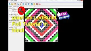 LED Build Software Tutorial in hindi LED PIXE LED MAKEING IN LED BUILD tutorial