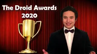 THE DROID AWARDS 2020! | TheAldroid