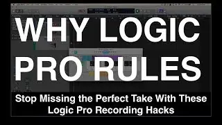 Stop Missing the Perfect Take With These Logic Pro Recording Hacks