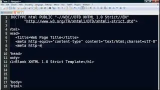 Using Notepad++ to Create an XHTML 1.0 Strict Template