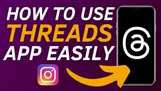 How to Use Instagram Threads App (EASY STEP-BY-STEP)