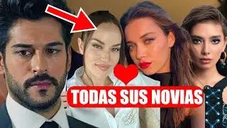 La Actriz Turca de Amor Eterno "Burak Özçivit" Novias de la vida real!