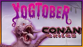 CONCURSO TERRORÍFICO de CONAN EXILES con PREMIOS | YOGTOBER