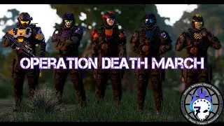 Operation Death March Briefing | 7th Shock Troops Battalion Halo Arma 3