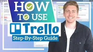 HOW TO USE TRELLO | Project Management Software for Beginners (Trello Tutorial)