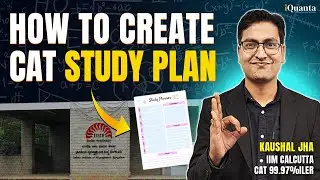 CAT 2024 Timetable & Study Plan to Crack CAT in 9 Months