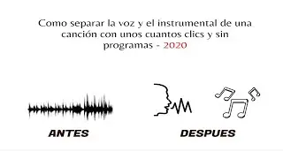 COMO SEPARAR LA VOZ Y EL INSTRUMENTAL DE UNA CANCION CON UNOS CUANTOS CLICS Y SIN PROGRAMAS