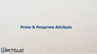 Prime and Non-prime Attribute | Database Management System