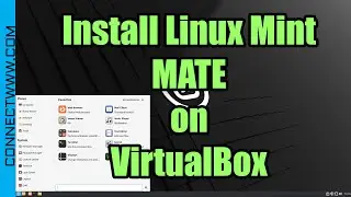 How to Install Linux Mint MATE edition on VirtualBox | Linux Distribution for Beginners