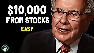 Warren Buffett: How To Make $10k from Stocks