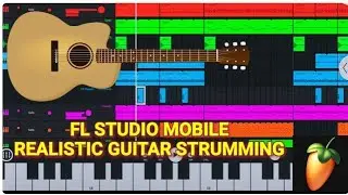 MIDI Pattern | Realistic Guitar Strumming | FL STUDIO MOBILE