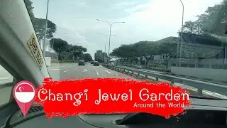 Around the World - Changi Jewel Garden