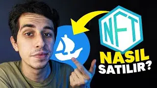 NFT NASIL SATILIR? (Ücretsiz) - Opensea NFT Satışı Nasıl Yapılır?