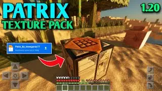 🔥Patrix Texture Pack For Minecraft Pe 1.20 | RTX Texture Pack For MCPE | Low End Device