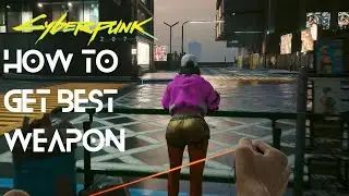 How to get Best weapon (Monowire) | Cyberpunk 2077 Guide