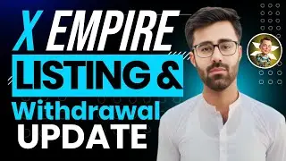 How To Eligible For X-Empire Airdrop Distribution || X-Empire Airdrop Listing & Withdrawal Update