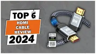 Top 6 Best HDMI Cable Review 2024 - Best 4k HDMI Cable - Best HDMI Cable For Ps5 - HDMI Cables